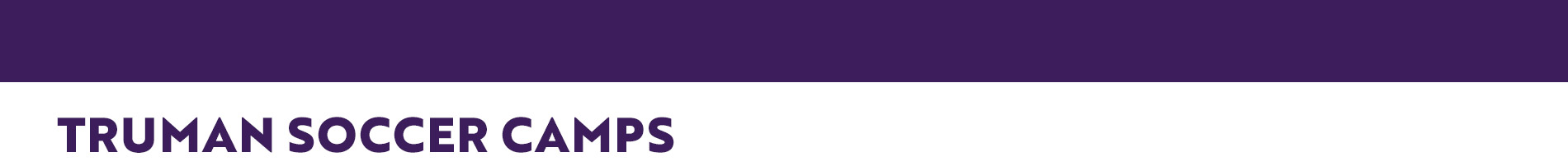 Truman State - Men's Soccer Camps